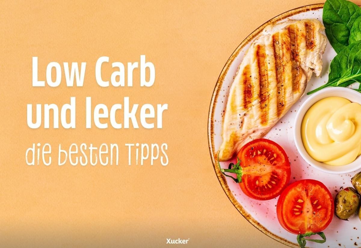 Low Carb und lecker – die besten Tipps Low Carb und lecker – die besten Tipps